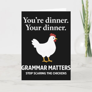 Grammar Matters Stop Scaring The Chickens Card