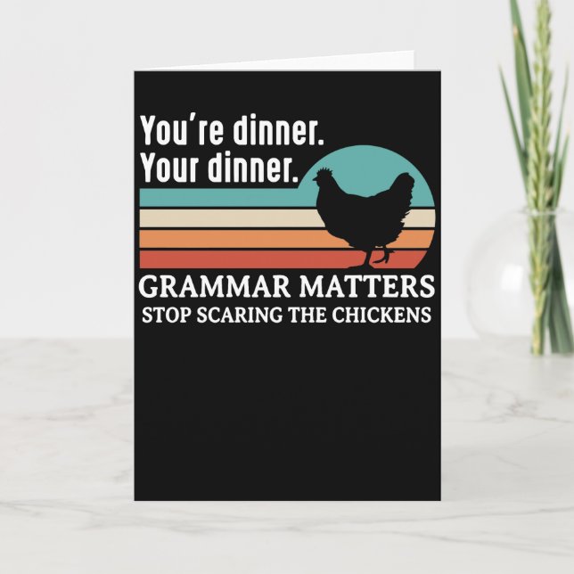 Grammar Matters Stop Scaring The Chickens sunset Card (Front)
