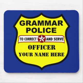 Grammar Police Customisable Mousepad