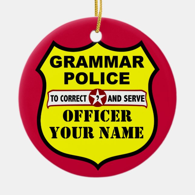 Grammar Police Customisable Ornament (Front)