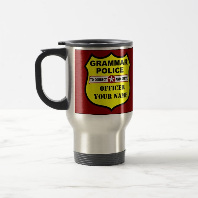 Grammar Police Customisable Travel Mug (Left)