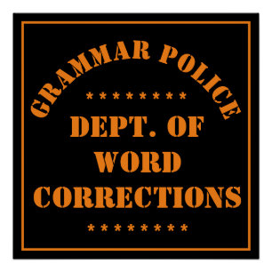 Grammar Police Humour Poster