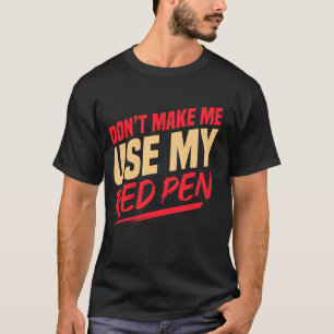 Grammar Police School English Teacher Teaching T-Shirt