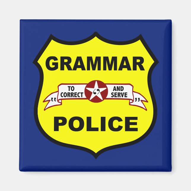 Grammar Police Square Magnet (Front)