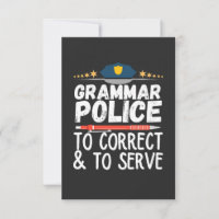 Grammar Police to Serve and Correct T-Shirt