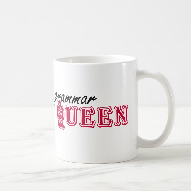 Grammar Queen Coffee Mug (Right)