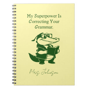 Grammar Superpower Funny English Teacher Design Notebook