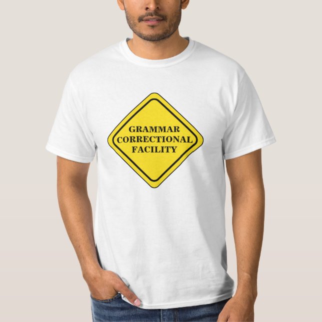 Grammar Warning Sign Personalise T-Shirt (Front)