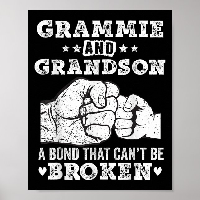 Grammie And Grandson A Bond That Can't Be Broken G Poster (Front)