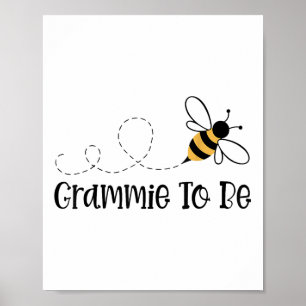 Grammie To Be Cute Bee Family Poster