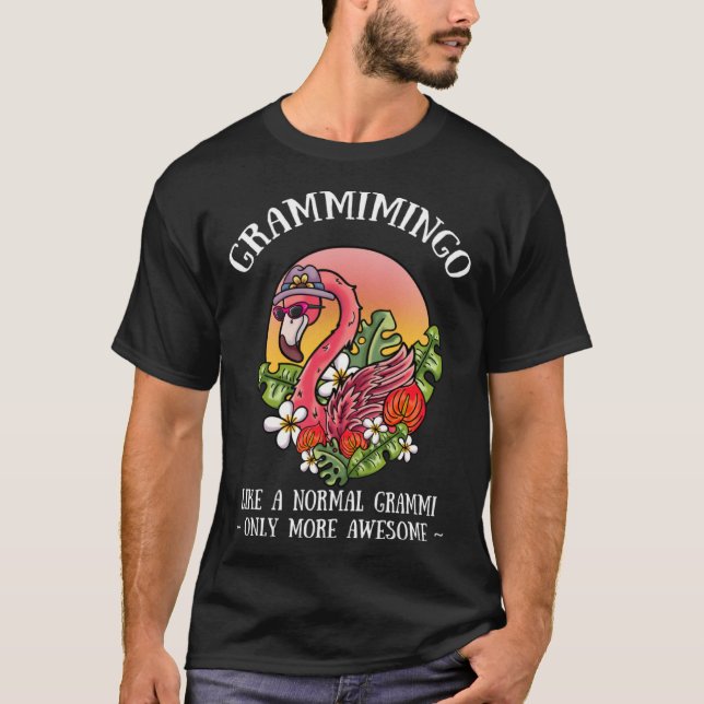 Grammimingo Grammi Flamingo  Grandma Grandmother G T-Shirt (Front)