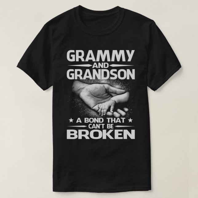 GRAMMY and GRANDSON A Bond That Can't Be Broken T- T-Shirt (Design Front)