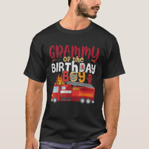 Grammy Of The Birthday Boy Fire Truck Firefighter T-Shirt