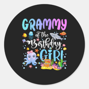 Grammy Of The Birthday Girl Sea Fish Ocean Aquariu Classic Round Sticker
