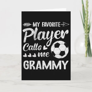 Grammy Soccer My Favorite Player Calls Me Grammy Card