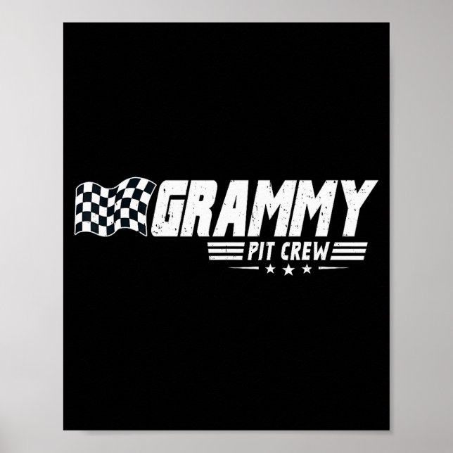 Grammy T Crew Race Car Birthday Family Racing  Poster (Front)
