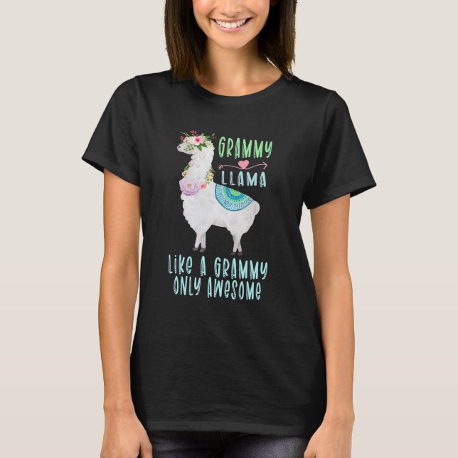 Grammyllama Like A Grammy Only Awesome Llama Gramm T-Shirt (Front)