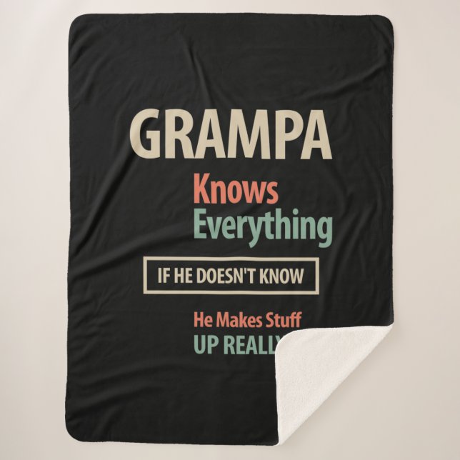 Grampa Knows Everything | Grandfather Gift Sherpa Blanket (Front)