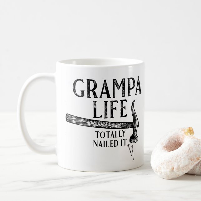 Grampa Life Nailed It! Coffee Mug (With Donut)
