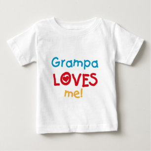 Grampa Loves Me T-shirts and Gifts