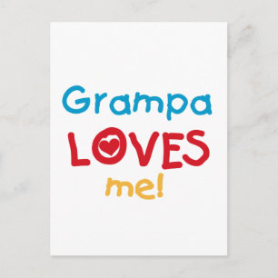Grampa Loves Me T-shirts and Gifts Postcard