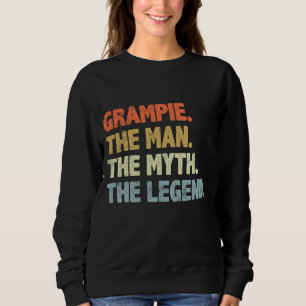 Grampie The Man Myth Legend Father s day gift for Sweatshirt