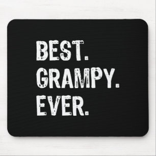 Grampy Ever Funny Cool  Mouse Mat