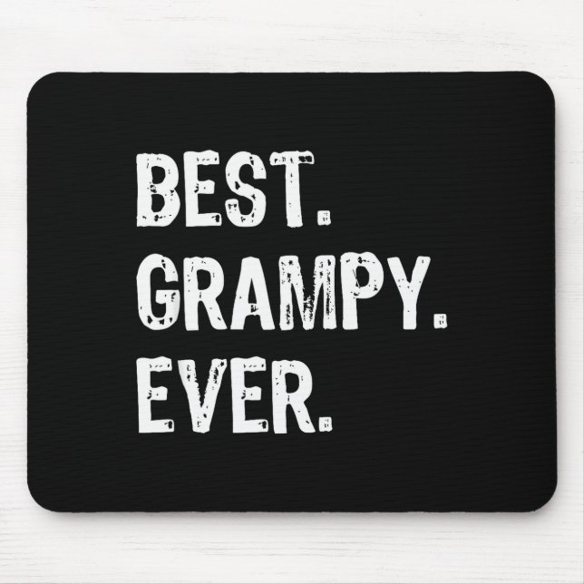 Grampy Ever Funny Cool  Mouse Mat (Front)