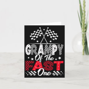 Grampy Of The Fast One First Birthday Racing Car F Card