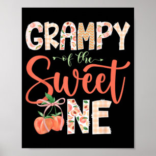 Grampy of The Sweet One Peach 1st Birthday Girl Poster