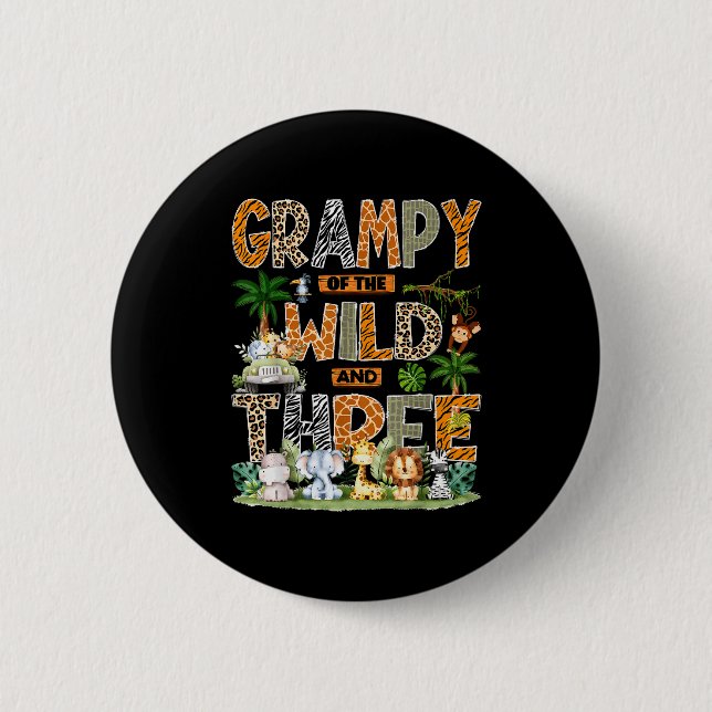 Grampy Of The Wild &amp; Three Zoo 3rd Birthday Sa 6 Cm Round Badge (Front)