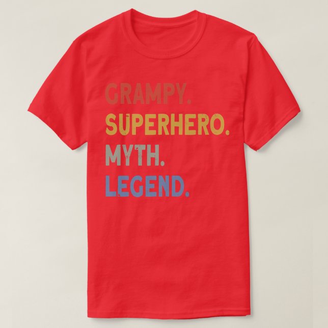 Grampy superhero myth legend  T-Shirt (Design Front)