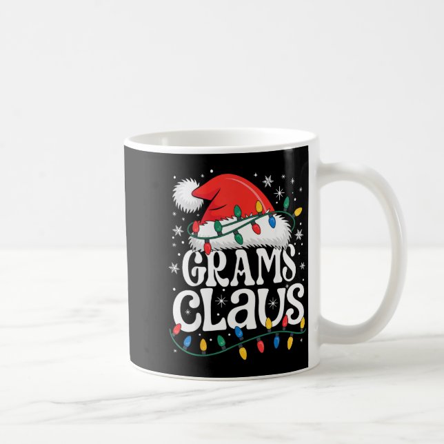Grams Claus Funny Xmas Christmas Grandma Holiday S Coffee Mug (Right)