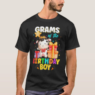 Grams Of The Birthday Boy Cow Farm Animals Family T-Shirt