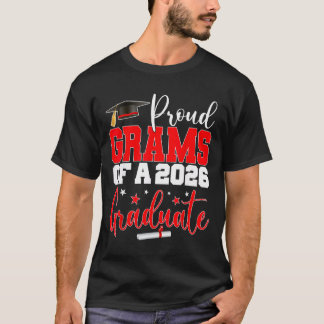 Grams Senior 2026 Proud Grams Of A Cl Of 2026 Grad T-Shirt