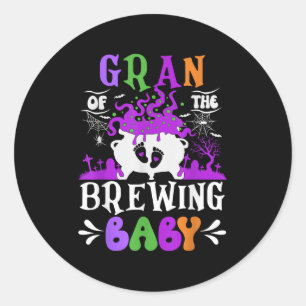 Gran Of The Brewing Baby Grandma To Be Halloween  Classic Round Sticker