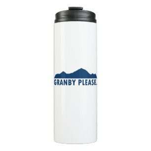 Granby Colorado Please Thermal Tumbler