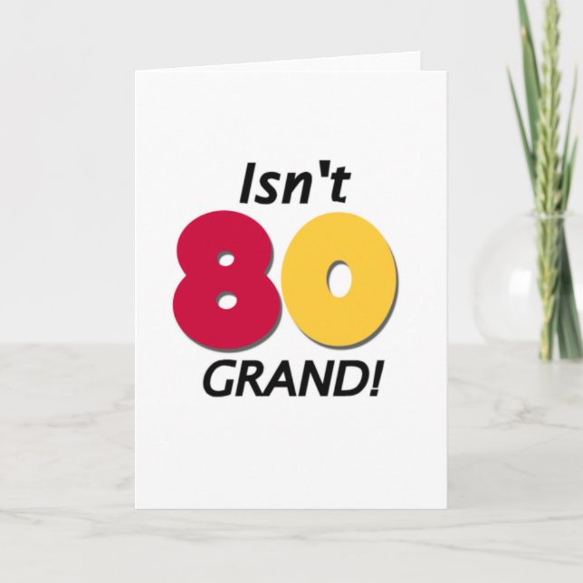 Grand 80th Birthday Card (Front)
