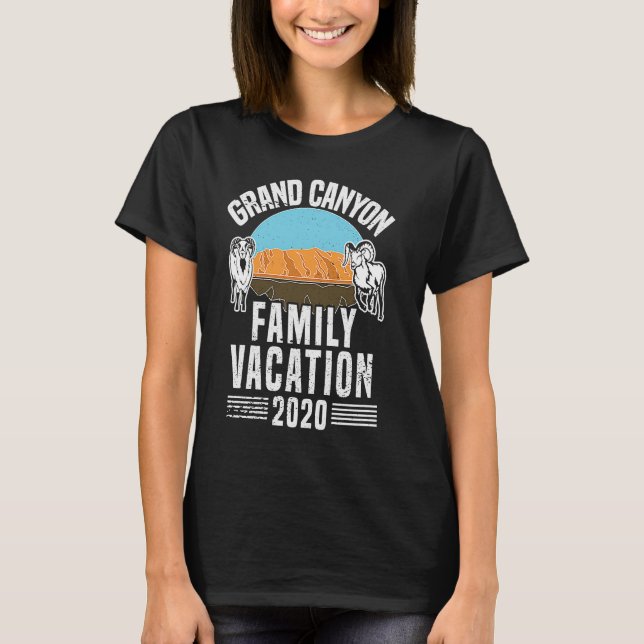 Grand Canyon Family Vacation Road Trip Souvenir 20 T-Shirt (Front)