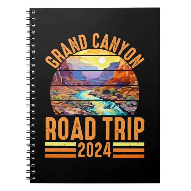 Grand Canyon National Park Road Trip 2024 Notebook (Front)