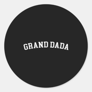 Grand Dada  Classic Round Sticker