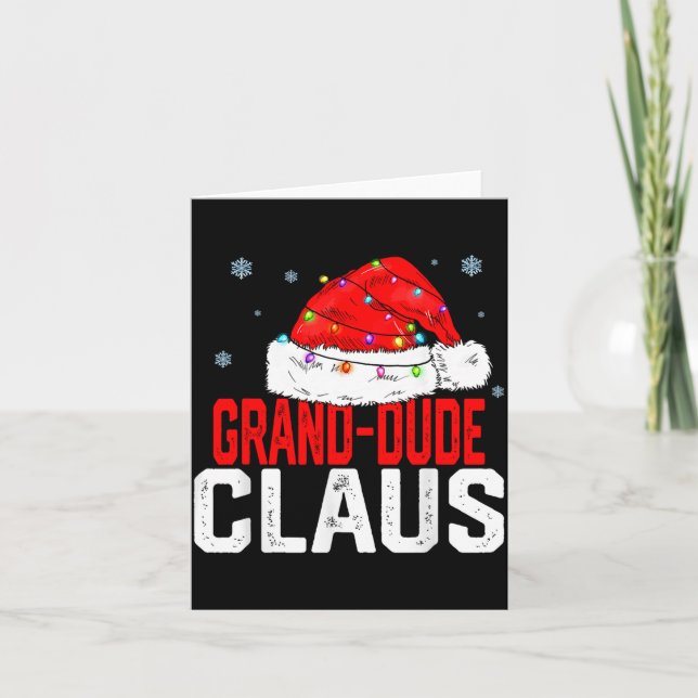 Grand Dude Claus Funny Family Matching Grandpa Chr Card (Front)