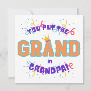 Grand in Grandpa Card