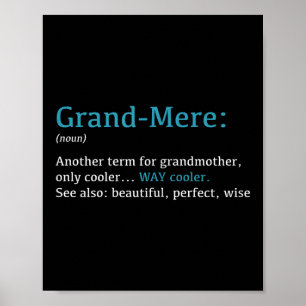 Grand-mere_ Funny Definition Noun - Another Term  Poster