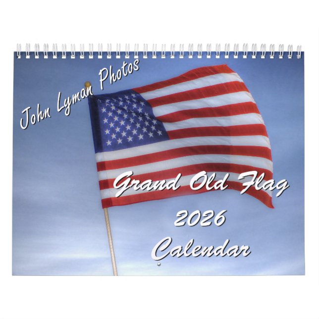 Grand Old Flag 2026 Calendar (Cover)