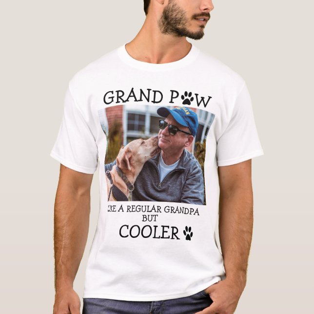 Grand Paw Regular Grandpa But Cooler Custom Photo T-Shirt (Front)