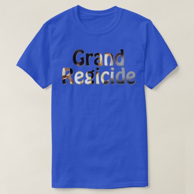 Grand Regicide T-Shirt (Design Front)