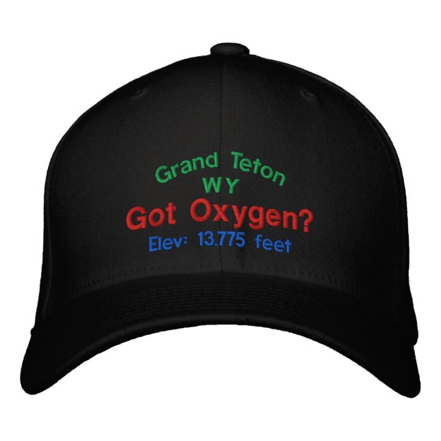 Grand Teton Got Oxygen? Embroidered Cap (Front)
