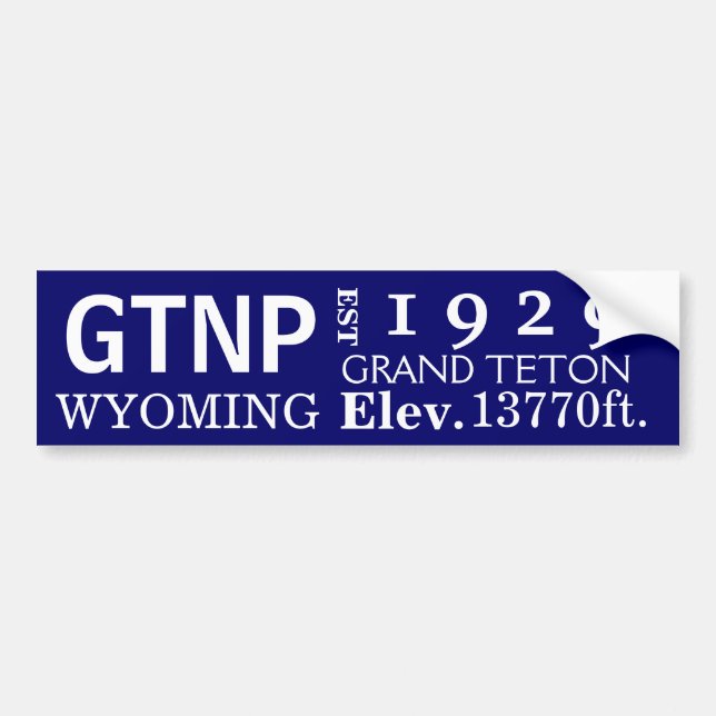 Grand Teton national park stats Bumper Sticker (Front)