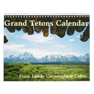 Grand Tetons of Yellowstone Calendar
